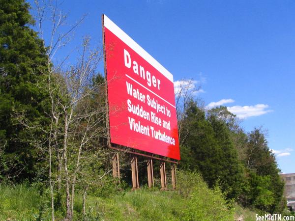 Old Hickory Dam Danger sign
