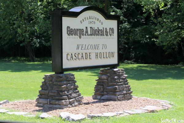 George Dickel: Welcome to Cascade Hollow