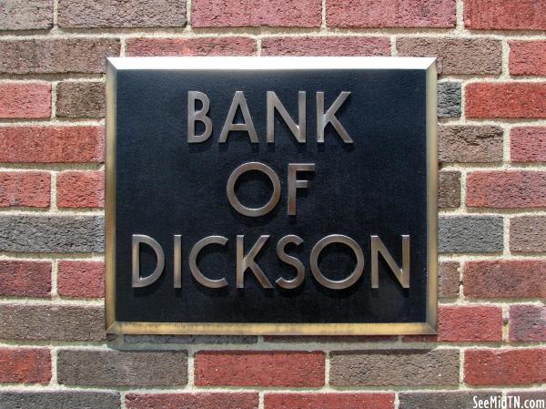 Bank of Dickson sign