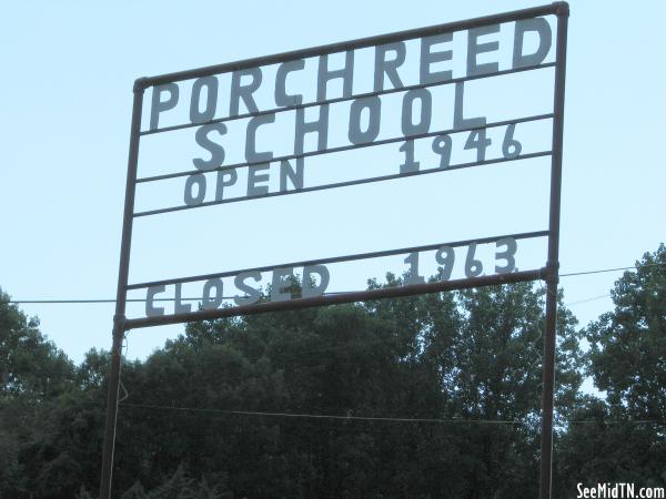 Porchreed School sign