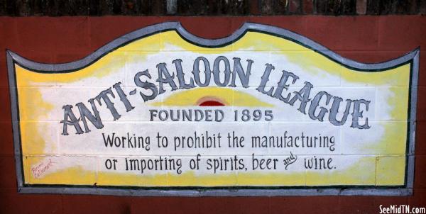 Columbia, TN Mural: Anti-Saloon League