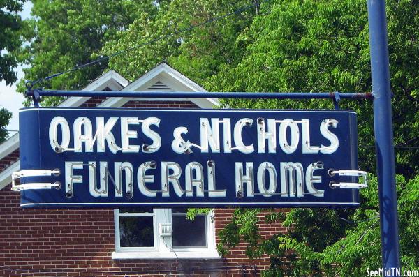 Oakes & Nichols Funeral Home Neon Sign