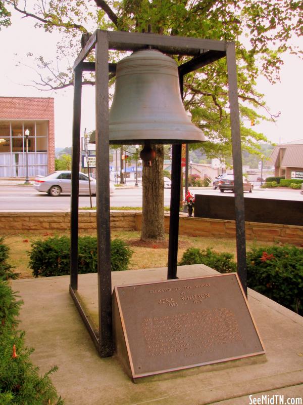 Cookeville old Courthouse Bell dedicated to Jere Whitson