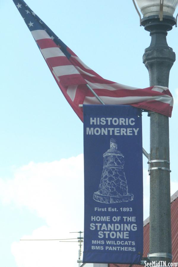 Monterey Home of the Standing Stone banner