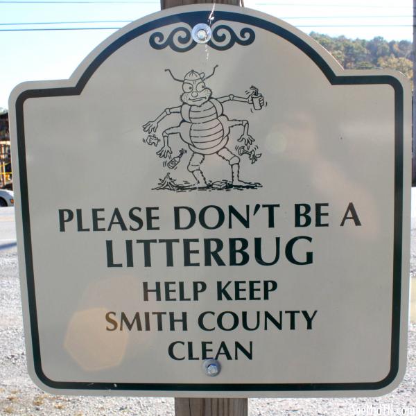 South Carthage: Don't be a Litterbug
