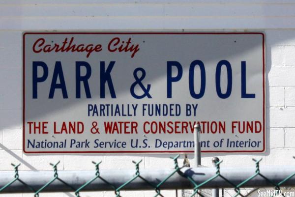 Carthage City Park &amp; Pool sign