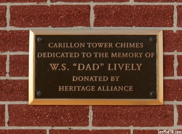 W.S. Lively, Carillon chimes dedicated to
