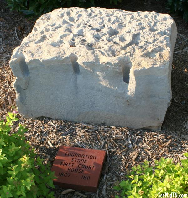 Courthouse Foundation Stone: First 1807 