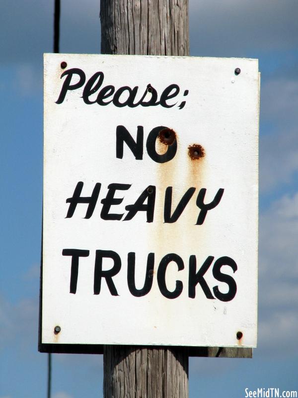 Please: No Heavy Trucks