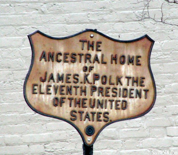 Maury: Ancestral Home of James K. Polk