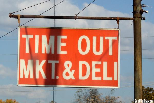 Time Out Market & Deli old sign