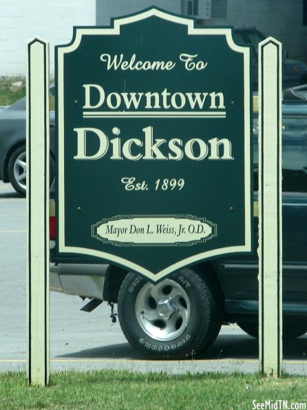 Welcome to Downtown Dickson sign