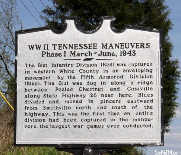 White: WWII Tennessee Maneuvers - Phase I March-June, 1943