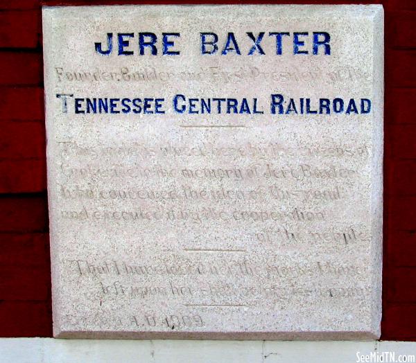 Putnam: Jere Baxter, Tennessee Central Railroad