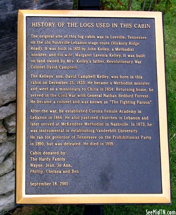Wilson: History of the logs used in this cabin