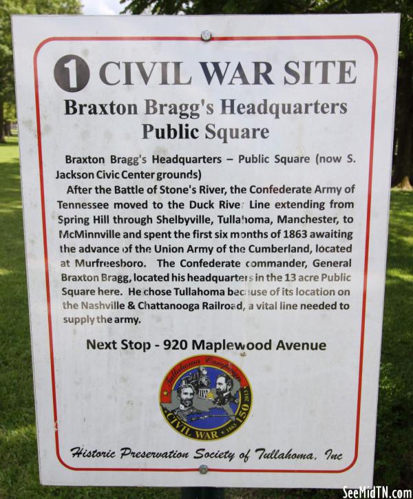 Coffee: Tullahoma Civil War Site 1 Braxton Bragg's Headquarters