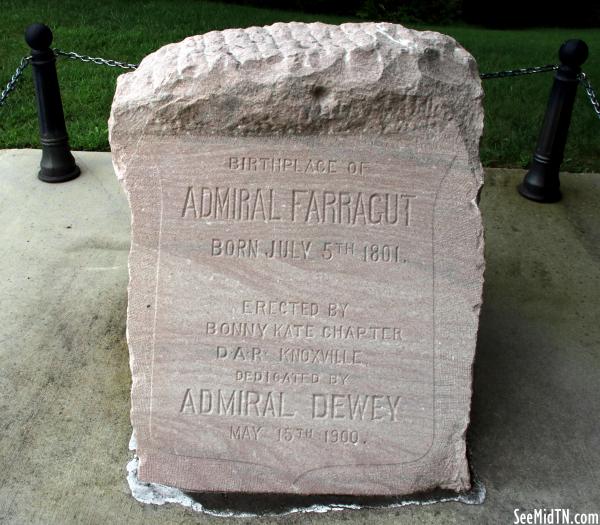 Knox: Birthplace of Admiral Farragut (D.A.R.)