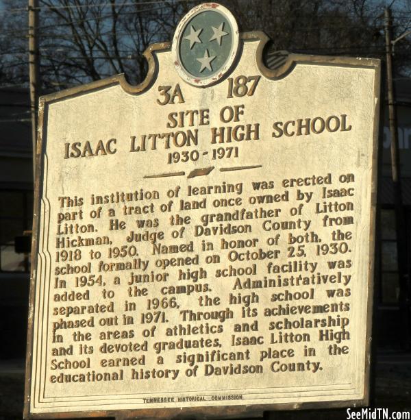 Isaac Litton High School, Site of