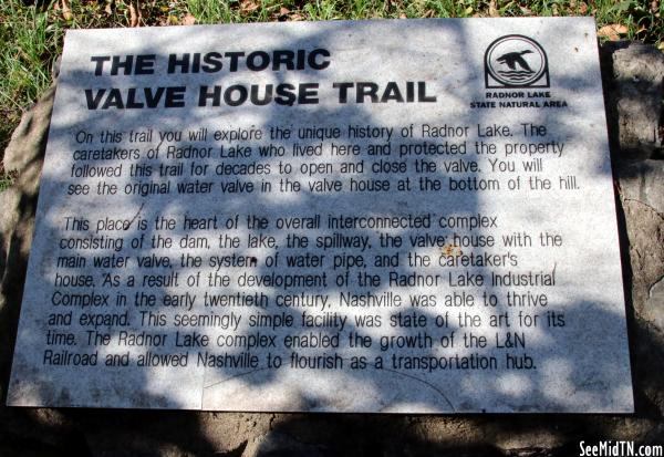 Radnor Lake: The Historic Valve House Trail