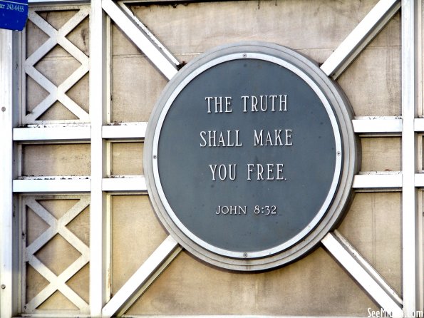 The Truth Shall Make You Free