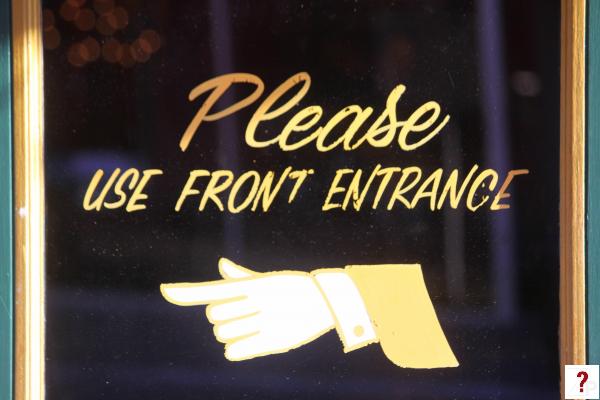 Please Use Front Entrance