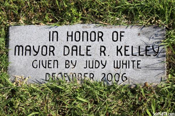 In honor of Mayor Dale R. Kelley