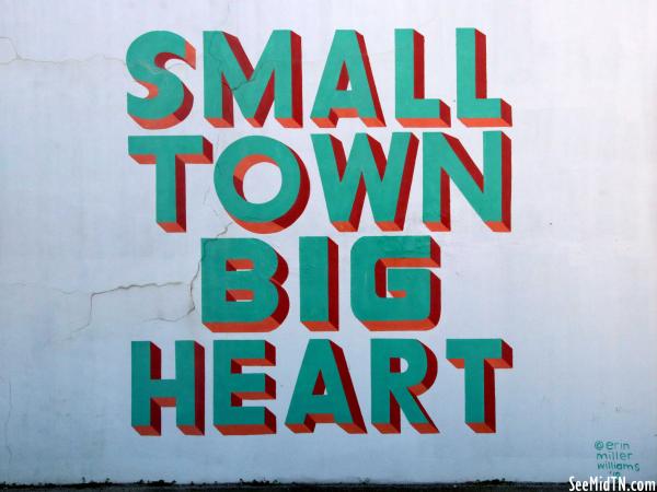 Small Town Big Heart Mural
