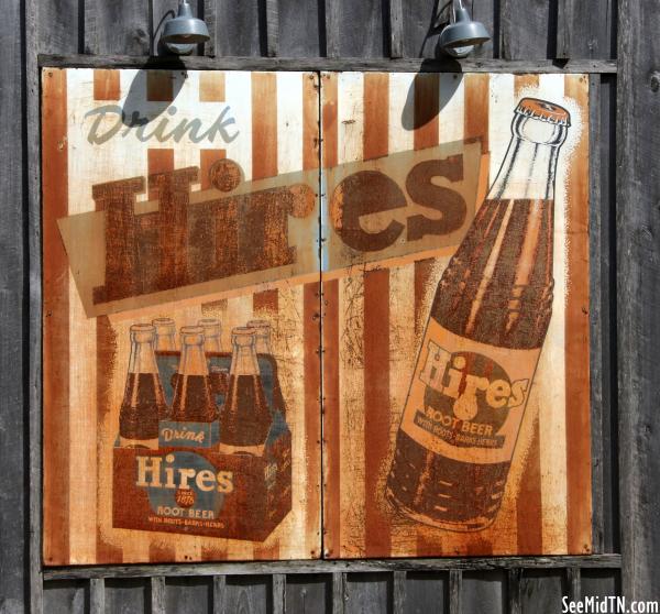 Pickwick Outpost: Hires Root Beer Metal Sign